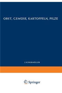 Obst, Gemüse, Kartoffeln, Pilze