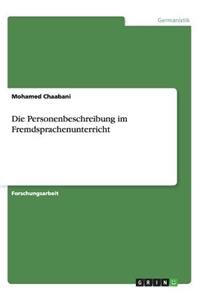 Die Personenbeschreibung im Fremdsprachenunterricht