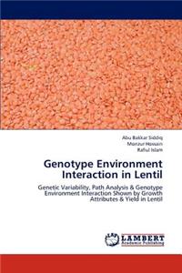 Genotype Environment Interaction in Lentil