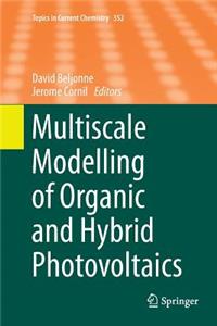 Multiscale Modelling of Organic and Hybrid Photovoltaics