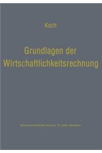 Grundlagen Der Wirtschaftlichkeitsrechnung