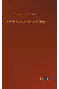 Walk from London to Fulham