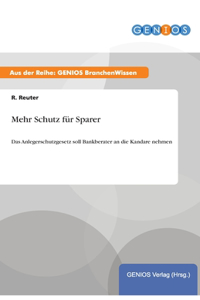Mehr Schutz für Sparer