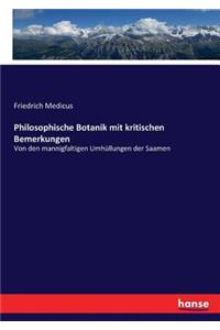 Philosophische Botanik mit kritischen Bemerkungen