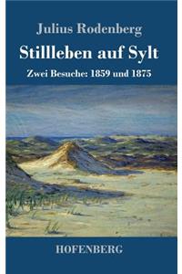 Stillleben auf Sylt