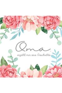Oma, erzähl mir eine Geschichte - Ein Erinnerungsbuch zum Ausfüllen für Omas