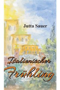 Italienischer Frühling