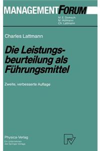 Die Leistungsbeurteilung ALS Führungsmittel