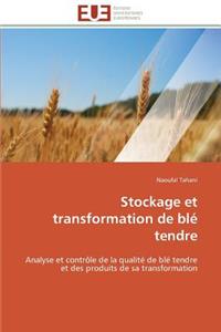 Stockage Et Transformation de Blé Tendre