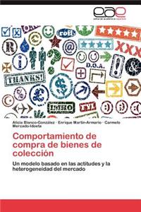 Comportamiento de compra de bienes de colección