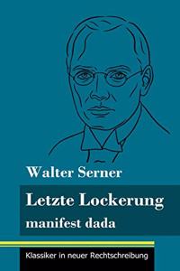 Letzte Lockerung