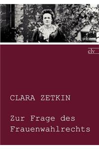 Zur Frage des Frauenwahlrechts