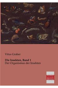 Die Insekten, Band 1