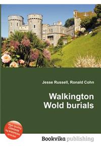 Walkington Wold Burials