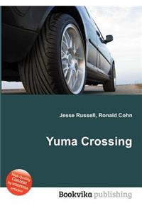 Yuma Crossing