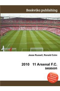 2010 11 Arsenal F.C. Season