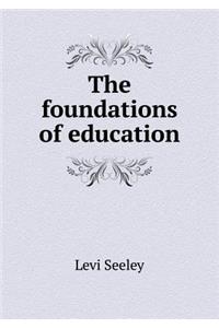 The Foundations of Education