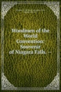 Woodmen of the World Convention