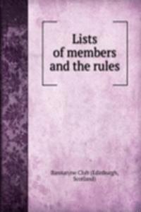 Lists of members and the rules