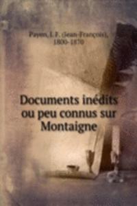 Documents inedits ou peu connus sur Montaigne