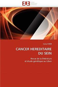 Cancer hereditaire du sein