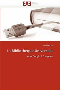 La Biblioth�que Universelle