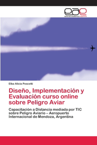 Diseño, Implementación y Evaluación curso online sobre Peligro Aviar
