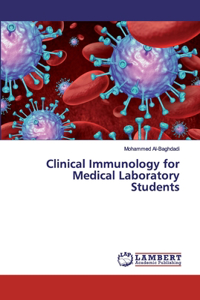 Clinical Immunology for Medical Laboratory Students