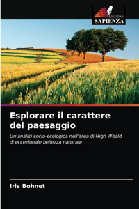 Esplorare il carattere del paesaggio