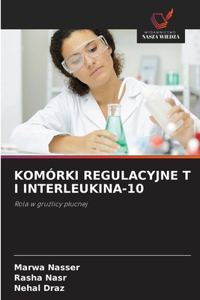 Komórki Regulacyjne T I Interleukina-10
