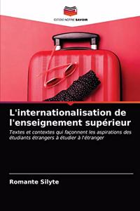 L'internationalisation de l'enseignement supérieur