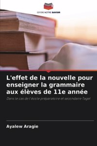 L'effet de la nouvelle pour enseigner la grammaire aux élèves de 11e année