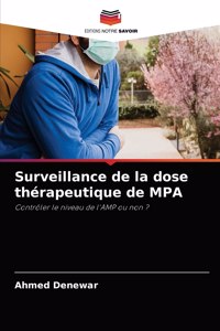 Surveillance de la dose thérapeutique de MPA