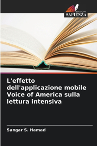 L'effetto dell'applicazione mobile Voice of America sulla lettura intensiva