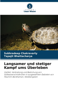 Langsamer und stetiger Kampf ums Überleben