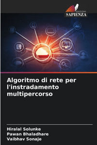Algoritmo di rete per l'instradamento multipercorso