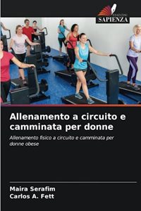 Allenamento a circuito e camminata per donne