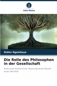 Die Rolle des Philosophen in der Gesellschaft