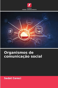 Organismos de comunicação social
