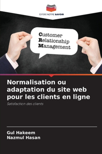 Normalisation ou adaptation du site web pour les clients en ligne