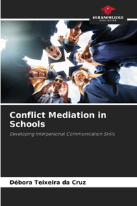 Conflict Mediation in Schools