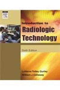 Introduction To Radiologic Technology