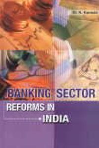 Banking Sector Reforms In India
