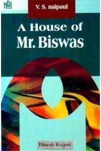 A House Of Mr. Biswas