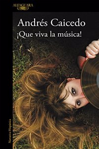 Que viva la musica!