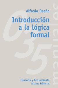 Introduccion a la logica formal / Introduction to the Formal Logic