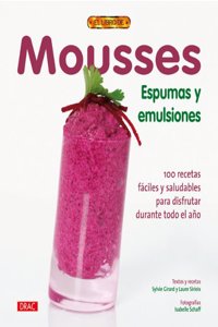 MOUSSES ESPUMAS Y EMULSIONES