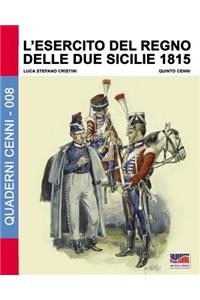 L'Esercito del Regno delle due Sicilie 1815