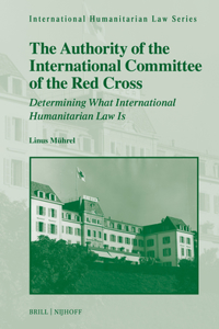 Authority of the International Committee of the Red Cross