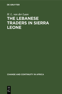 Lebanese Traders in Sierra Leone
